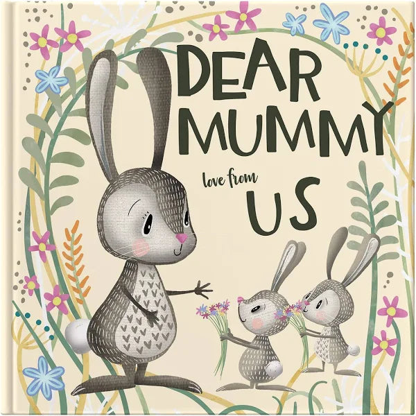 Dear Mummy Love from Us / Lucy Tapper & Steve Wilson